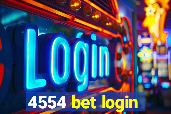 4554 bet login